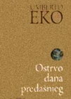 OSTRVO DANA PREđAŠNJEG - Umberto Eko | novaknjiga.com - Katalog prodavnica - Crna Gora