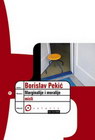 MARGINALIJE I MORALIJE - Borislav Pekić | novaknjiga.com - Katalog prodavnica - Crna Gora
