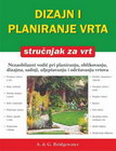 dizaj i planiranje vrta - Alan i Gill Bridgewater | novaknjiga.com - Katalog prodavnica - Crna Gora