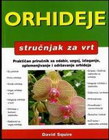 orhideje - David Squire | novaknjiga.com - Katalog prodavnica - Crna Gora