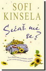 SEĆAŠ ME SE - Sofi Kinsela | novaknjiga.com - Katalog prodavnica - Crna Gora