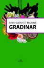 GRADINAR - Rabridranat Tagore | novaknjiga.com - Katalog prodavnica - Crna Gora