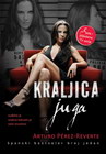 KRALJICA JUGA - Artur Peres Reverte | novaknjiga.com - Katalog prodavnica - Crna Gora
