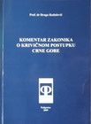 KOMENTAR ZAKONIKA O KRIVIČNOM POSTUPKU CG - Drago Radulović | novaknjiga.com - Katalog prodavnica - Crna Gora