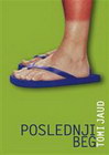 POSLEDNJI BEG - Tom Juad | novaknjiga.com - Katalog prodavnica - Crna Gora