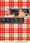 KLIKA - Lizi Harison | novaknjiga.com - Katalog prodavnica - Crna Gora