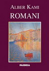 ROMANI - Albert Kami | novaknjiga.com - Katalog prodavnica - Crna Gora