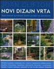 novi dizajn vrta - Joan Clifton | novaknjiga.com - Katalog prodavnica - Crna Gora