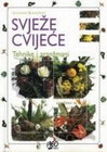 svjeze cvijece - Giovanna Bonadiman | novaknjiga.com - Katalog prodavnica - Crna Gora