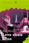LEVA OBALA SENE - Kejt Mjuir | novaknjiga.com - Katalog prodavnica - Crna Gora