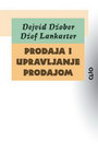 prodaja i upravljanje prodajom - Dejvid Džober, Džef Lankaster  | novaknjiga.com - Katalog prodavnica - Crna Gora