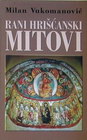 RANI HRIŠĆANSKI MITOVI - Milan Vukomanović | novaknjiga.com - Katalog prodavnica - Crna Gora
