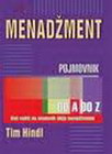 MENADŽMENT POJMOVNIK OD A DO Z - Hindl Tim | novaknjiga.com - Katalog prodavnica - Crna Gora