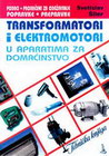 Transformatori i elektromotori - Svetislav Šiler | novaknjiga.com - Katalog prodavnica - Crna Gora