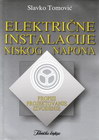 ELEKTRIČNE INSTALACIJE NISKOG NAPONA - Slavko Tomović | novaknjiga.com - Katalog prodavnica - Crna Gora