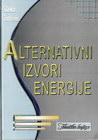 Alternativni izvori energije - Slavko Tomović | novaknjiga.com - Katalog prodavnica - Crna Gora