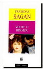 Volite li Bramsa - Fransoaz Sagan | novaknjiga.com - Katalog prodavnica - Crna Gora