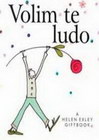 Volim te ludo - Helen Eksli | novaknjiga.com - Katalog prodavnica - Crna Gora