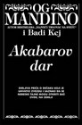 AKABAROV DAR - Og Mandino | novaknjiga.com - Katalog prodavnica - Crna Gora
