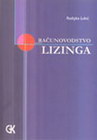 racunovodstvo lizinga - Radojko Lukić | novaknjiga.com - Katalog prodavnica - Crna Gora
