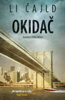 OKIDAČ - Li Čajld | novaknjiga.com - Katalog prodavnica - Crna Gora