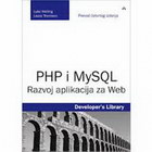 php  i my sql i razvoj aplikacija za web - Luke Willing,Laura Thompson | novaknjiga.com - Katalog prodavnica - Crna Gora