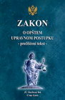 zakon o opstem upravnom postupku  - Grupa autora | novaknjiga.com - Katalog prodavnica - Crna Gora