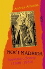 noci madrida - Andres Amoros | novaknjiga.com - Katalog prodavnica - Crna Gora