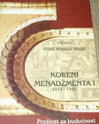 KORENI MENADŽMENTA I 1573 - 1941 -  Zorica Stablović Bulajić | novaknjiga.com - Katalog prodavnica - Crna Gora