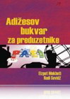 ADIŽESOV BUKVAR ZA PREDUZETNIKE - Elzpet Mek Heti  | novaknjiga.com - Katalog prodavnica - Crna Gora