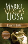 JARČEVA FEŠTA - Mario Vargas Ljosa | novaknjiga.com - Katalog prodavnica - Crna Gora