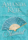 SKANDAL - Amanda Kvik | novaknjiga.com - Katalog prodavnica - Crna Gora