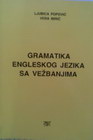 Gramatika engleskog jezika sa vežbanjima - Ljubica Popović | novaknjiga.com - Katalog prodavnica - Crna Gora