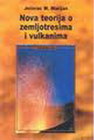 NOVA TEORIJA O ZEMLJOTRESIMA - Marijan M. Jelovac | novaknjiga.com - Katalog prodavnica - Crna Gora