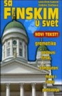 SA FINSKIM U SVET - Liisa-Elina Ćuković, Čedomir Cvetković  | novaknjiga.com - Katalog prodavnica - Crna Gora
