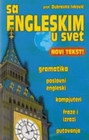 SA ENGLESKIM U SVET - Dubravka Ivković | novaknjiga.com - Katalog prodavnica - Crna Gora