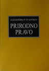 PRIRODNO PRAVO - Aleksandro P. de Antev | novaknjiga.com - Katalog prodavnica - Crna Gora