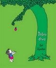DOBRO DRVO - Šel Silverstein | novaknjiga.com - Katalog prodavnica - Crna Gora