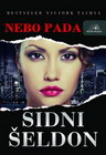 NEBO PADA - Sidni Šeldon | novaknjiga.com - Katalog prodavnica - Crna Gora