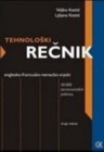TEHNOLOŠKI REČNIK - ENGLESKO FRANCUSKO NEMAČKO SRP - Veljko Kostić | novaknjiga.com - Katalog prodavnica - Crna Gora