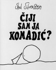 ČIJI SAM JA KOMADIĆ - Šel Silverstein | novaknjiga.com - Katalog prodavnica - Crna Gora