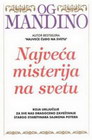 NAJVEĆA MISTERIJA NA SVETU - Og Mandino | novaknjiga.com - Katalog prodavnica - Crna Gora