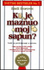 KO JE MAZNUO MOJ SAPUN? - Endi Borovic | novaknjiga.com - Katalog prodavnica - Crna Gora