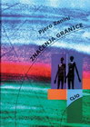 ZNAČENJA GRANICA - Pjero Zanini | novaknjiga.com - Katalog prodavnica - Crna Gora
