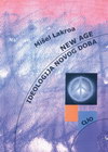 IDEOLOGIJA NOVOG DOBA - Mišel Lakroa | novaknjiga.com - Katalog prodavnica - Crna Gora