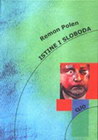 ISTINE I SLOBODE - Remon Polen | novaknjiga.com - Katalog prodavnica - Crna Gora