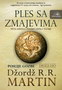 PLES SA ZMAJEVIMA -DRUGI DIO - Džordž R. R. Martin | novaknjiga.com - Katalog prodavnica - Crna Gora