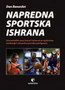 NAPREDNA SPORTSKA ISHRANA - Dan Benardot | novaknjiga.com - Katalog prodavnica - Crna Gora