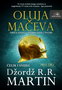 OLUJA MAČEVA I - Džordž R.R. Martin | novaknjiga.com - Katalog prodavnica - Crna Gora