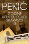 GODINE KOJE SU POJELI SKAKAVCI III - Borislav Pekić | novaknjiga.com - Katalog prodavnica - Crna Gora